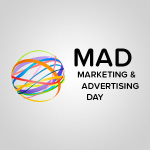 MAD  Marketing & Advertising Day,   ,    -