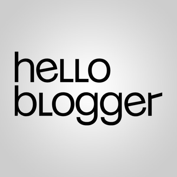 Hello Blogger